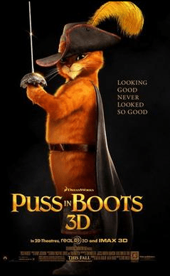 Puss in Boots was among the first films to be shown in 3D. 